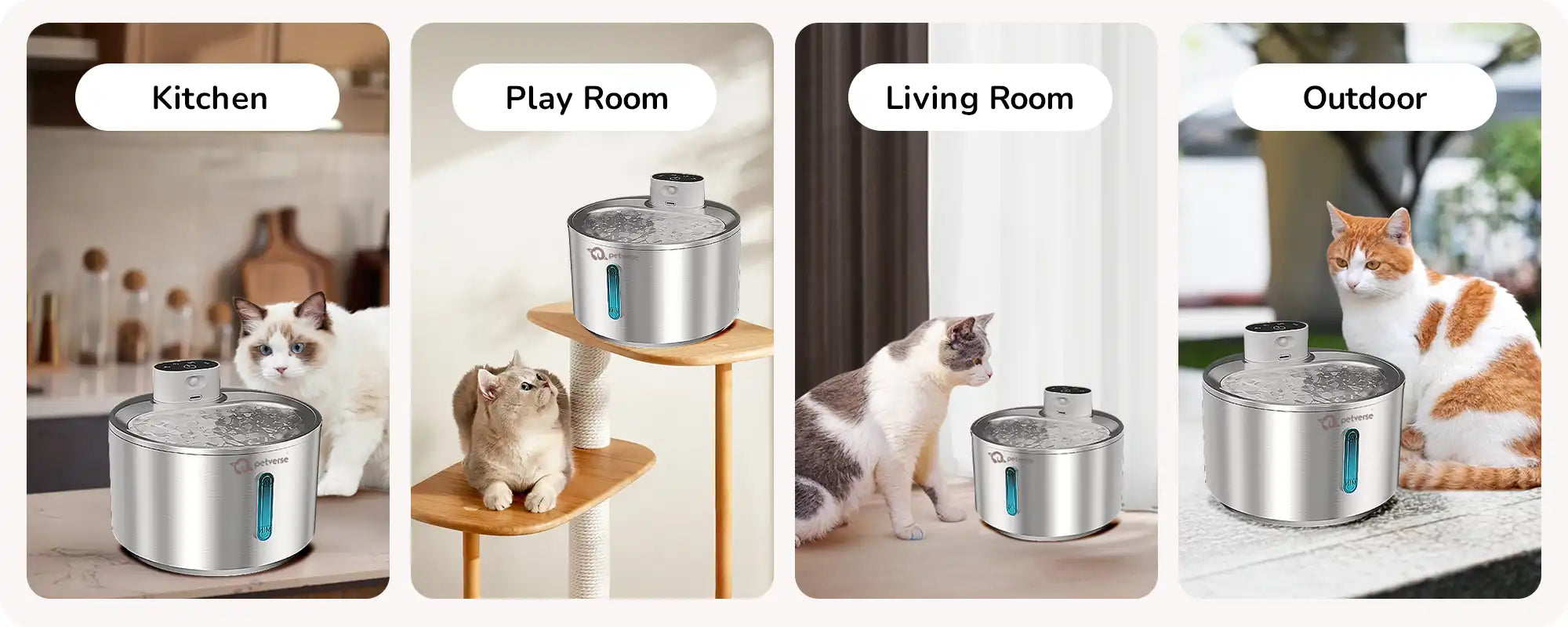 Steel Water fountain can be placed any where placed in the house like Kitchen, Play Room, Living Room, and Outdoor.